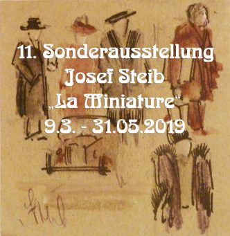 "La Miniature" Josef Steib Sonderausstellung 2019
